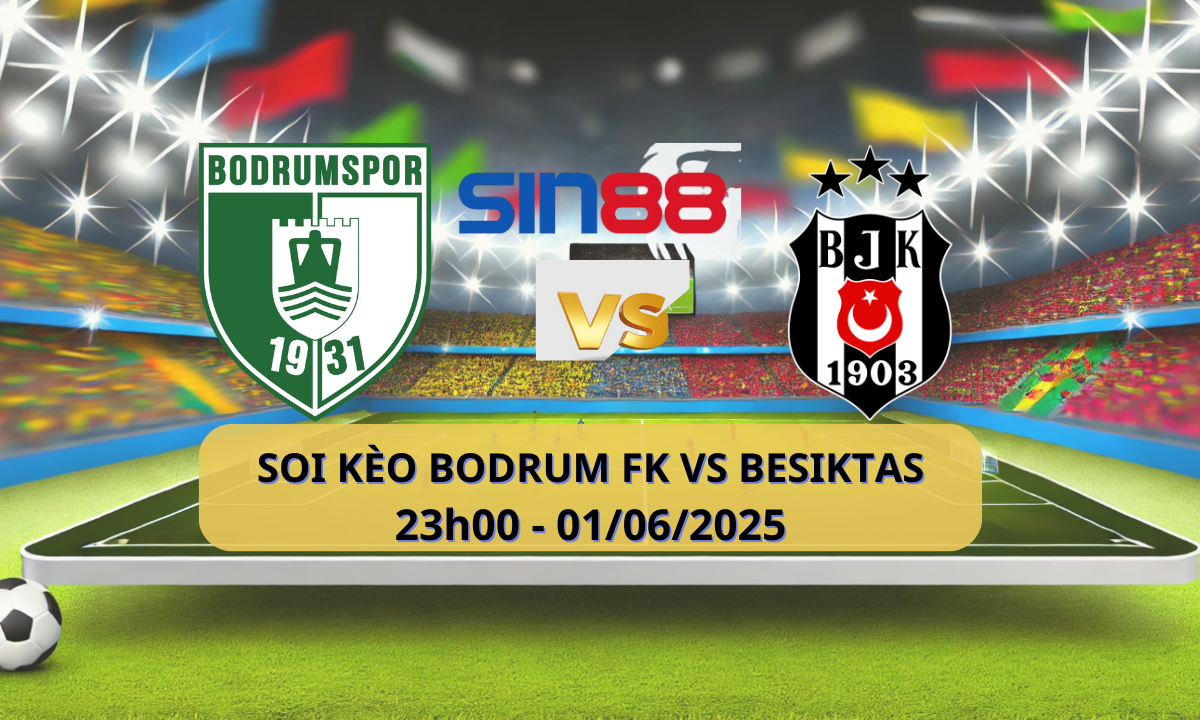 Trận đấu Bodrumspor vs Besiktas